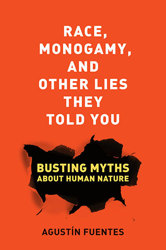 Book cover for Race, Monogamy, and Other Lies They Told You