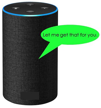 An black Amazon Echo is adorned with a bright green speech bubble saying "Let me get that for you."