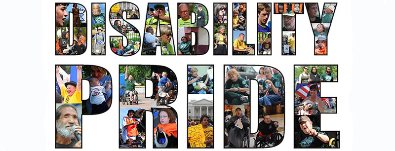 The words disability pride, filled with photos of people with different disabilities and their friends and families