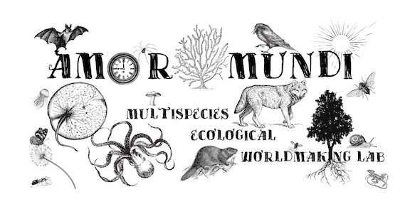 A black and white logo reading "Amor Mundi Multispecies Ecological Worldmaking Lab", with an array of hand drawn caricatures of wolves, birds, beavers, octopus, fungi, and coral.