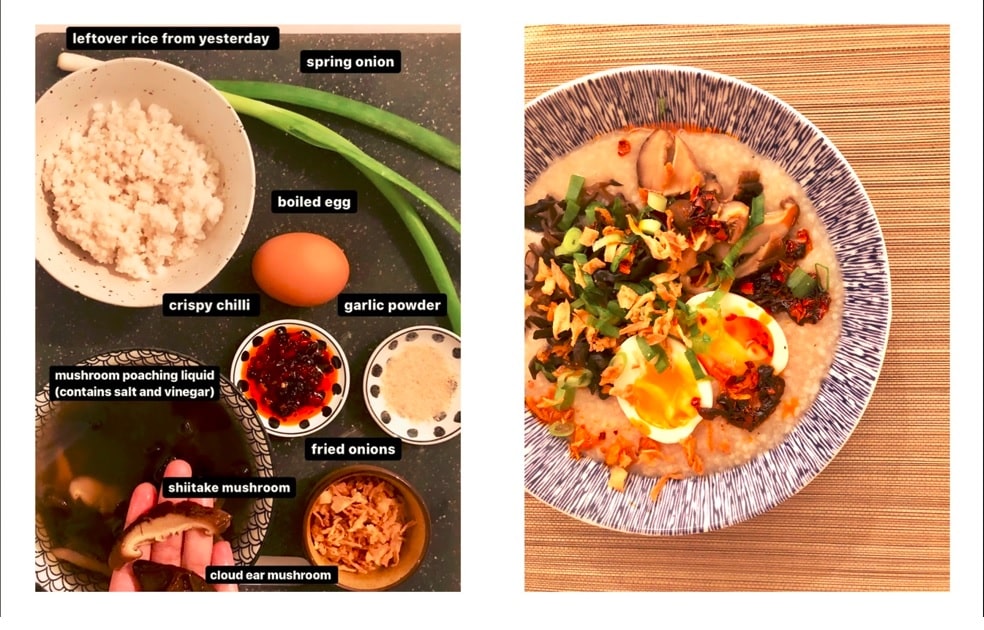 Two images are placed next to each other. The image on the right shows and lists various ingredients like leftover rice, spring onion, boiled egg, garlic powder, crispy chilli in oil, fried onions, cloud ear mushrooms, shiitake mushrooms, and mushroom poaching liquid. The image on the right shows a bowl of congee topped with a runny boiled egg, cooked mushrooms, crispy chili in oi, and chopped spring onion.