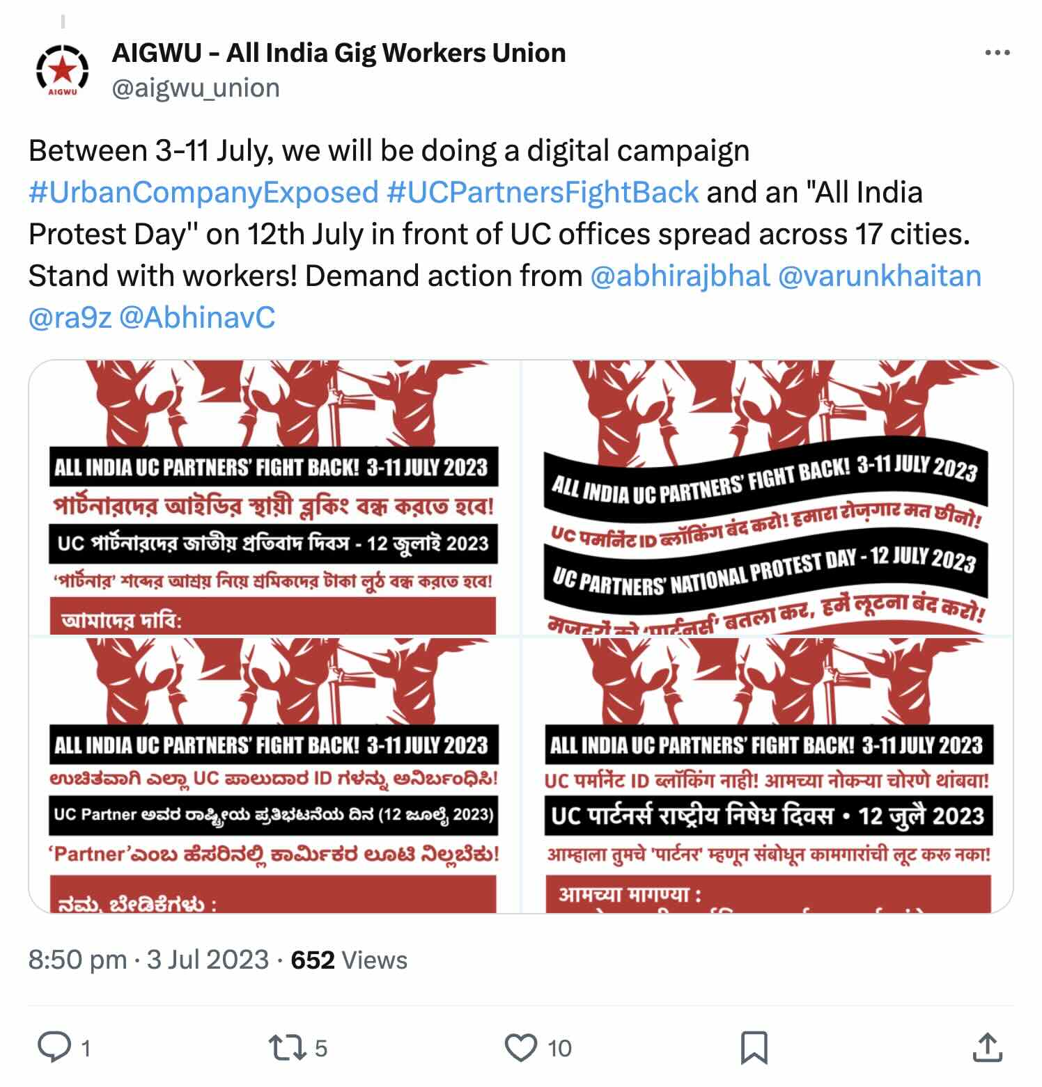 Screenshot of a tweet from AIGWU – All India Gig Workers Union (@aigwu_union) announcing a digital campaign from 3–11 July with the hashtags #UrbanCompanyExposed and #UCPartnersFightBack, and an “All India Protest Day” on 12 July in front of Urban Company offices across 17 cities. The tweet calls on people to stand with workers and demand action from tagged company leaders.Below the text is a four-panel graphic in red, black, and white featuring silhouettes of raised arms holding tools. Each panel reads “All India UC Partners’ Fight Back! 3–11 July 2023” and “UC Partners’ National Protest Day – 12 July 2023,” with additional text in different Indian languages calling for an end to ID blocking and worker exploitation. The tweet shows it was posted at 8:50 pm on 3 Jul 2023 and has 652 views.